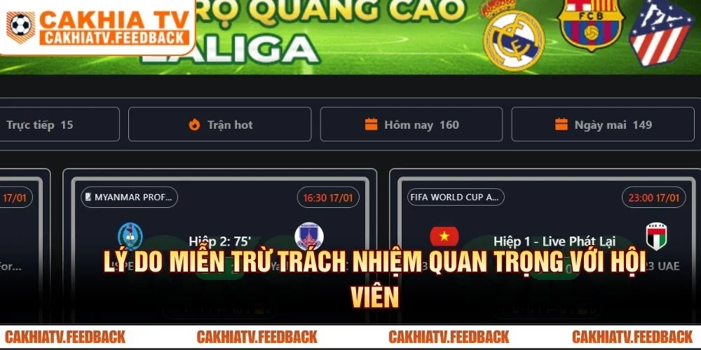 Lý do miễn trừ trách nhiệm quan trọng với hội viên